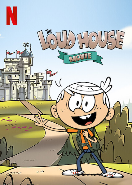 Is 'The Loud House Movie' on Netflix? Where to Watch the Movie  New On